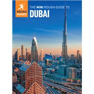 The Mini Rough Guide to Dubai: Travel Guide eBook 9781835291665