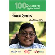 100 Questions & Answers About Muscular Dystrophy 9781284201666