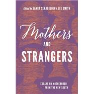Mothers and Strangers 9781469651675