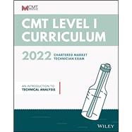 CMT Curriculum Level I 2022 An Introduction to Technical Analysis 9781119871682