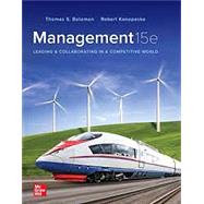 Management: Leading & Collaborating in a Competitive World 9781264611690
