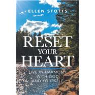 Reset Your Heart 9781973641704