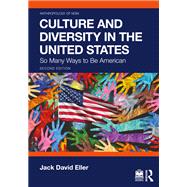 Culture and Diversity in the United States 9781032701714