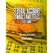 Federal Account Symbols and Titles 9781502861719