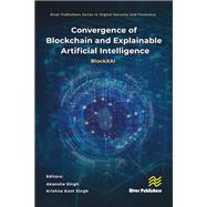 Convergence of Blockchain and Explainable Artificial Intelligence 9788770041751