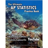 Ultimate Ap Statistics Practice Book 9781542321761