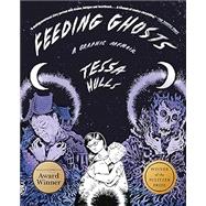 Feeding Ghosts: A Graphic Memoir 9781250371768