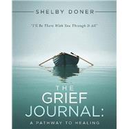 The Grief Journal 9781973681779