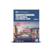 2023 Understanding the National Electrical Code, Vol. 2 textbook (Art. 500-810) 9781950431786
