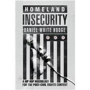 Homeland Insecurity 9780830851812