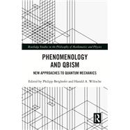 Phenomenology and QBism 9781032191812