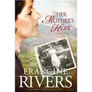 Her Mother's Hope 9781496441843