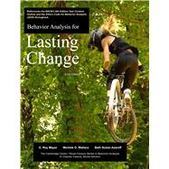 Behavior Analysis for Lasting Change 9781597381901