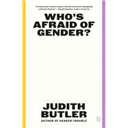 Who's Afraid of Gender? 9781250371911