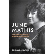 June Mathis 9781985901926