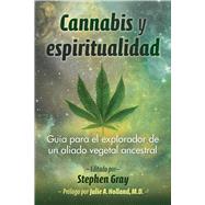 Cannabis y espiritualidad 9798888501979
