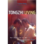 Tongzhi Living 9780816692002