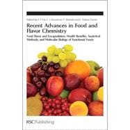 Recent Advances in Food and Flavor Chemistry 9781847552013
