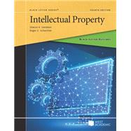 Schechter and Sandeen's Black Letter Outline on Intellectual Property, 4th(Black Letter Outlines) 9781685612016