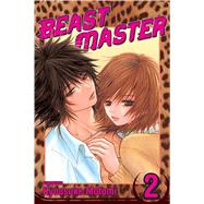 Beast Master, Vol. 2 Final Volume! 9781421532028