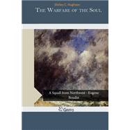 The Warfare of the Soul 9781505582031