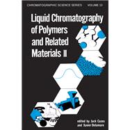 Liquid Chromatography of Polymers and Related Materials 9780367452032