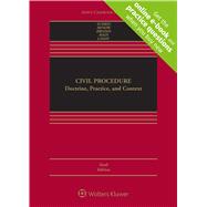 Civil Procedure Doctrine, Practice, and Context 9781543822045