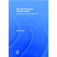 The Informational Writing Toolkit 9781138832046