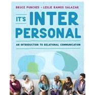 It's Interpersonal An Introduction to Relational Communication 9780393442090