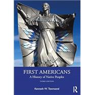 First Americans: A History of Native Peoples 9781032332116