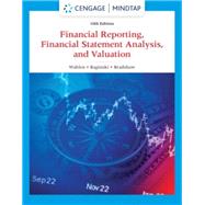 MindTap for Wahlen/Baginski/Bradshaw's Financial Reporting, Financial Statement Analysis and Valuation, 1 term Instant Access 9780357722121