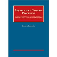 Adjudicatory Criminal Procedure 9781628102123