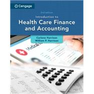 MindTap for Harrison /Harrison /Taylor's Introduction to Health Care Finance and Accounting, 2 terms Printed Access Card 9780357622131