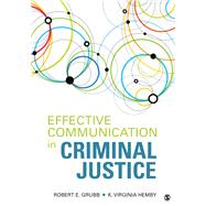 Effective Communication in Criminal Justice 9781506392134