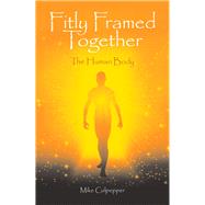 Fitly Framed Together 9781973662136