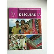 Descubre 1A: Cuaderno de práctica y actividades comunicativas 9781618572141