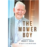 The Mower Boy 9798385032167