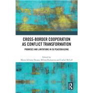 Cross-Border Cooperation as Conflict Transformation 9780367752170