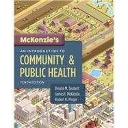 McKenzie's An Introduction to Community & Public Health 9780014742189