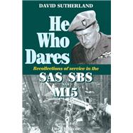 He Who Dares 9781526782229
