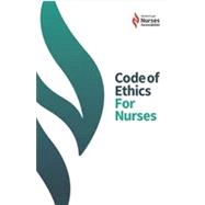 Code of Ethics for Nurses 9781963052237