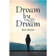 Dream by Dream 9781984512239