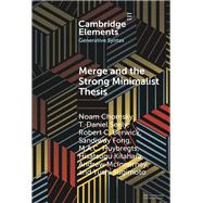 Merge and the Strong Minimalist Thesis 9781009462266