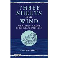 Three Sheets to the Wind 9781493042272