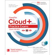 CompTIA Cloud+ Certification Practice Exams (Exam CV0-002) 9781260122275