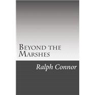 Beyond the Marshes 9781502522276
