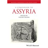 A Companion to Assyria 9781119092278