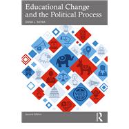 Educational Change and the Political Process 9781003212294