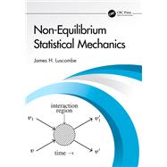 Non-Equilibrium Statistical Mechanics 9781003512295