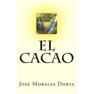 El Cacao 9781483992297